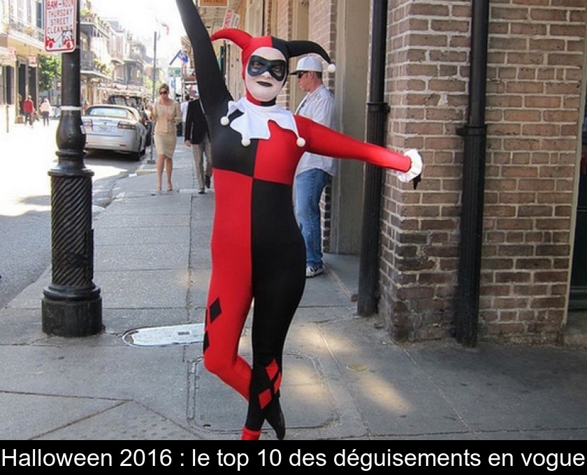 Halloween 2016 : le top 10 des déguisements en vogue Halloween 2016 : le top 10 des déguisements en vogue