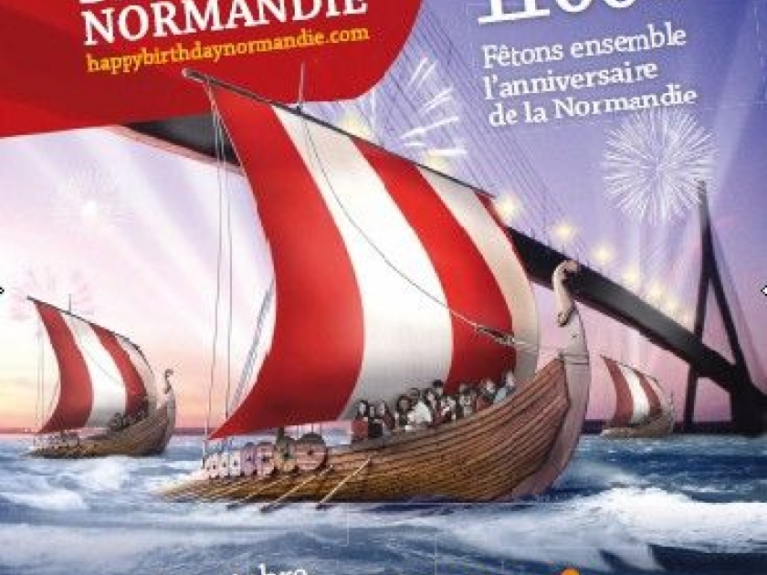 Happy Birthday Normandie : la Normandie fête ses 1100 ans ! Happy Birthday Normandie : la Normandie fête ses 1100 ans !