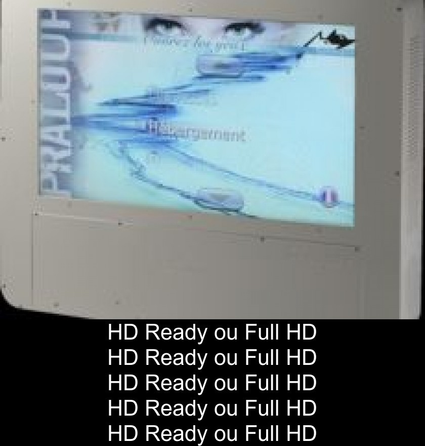 HD Ready ou Full HD HD Ready ou Full HD