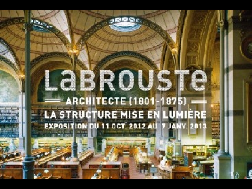 Henri Labrouste : une exposition lumineuse à la Cité de l'architecture Henri Labrouste : une exposition lumineuse à la Cité de l'architecture