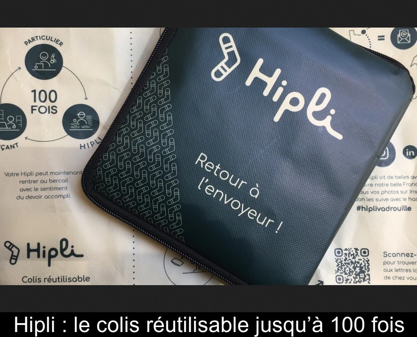 Hipli : le colis réutilisable jusqu’à 100 fois Hipli : le colis réutilisable jusqu’à 100 fois