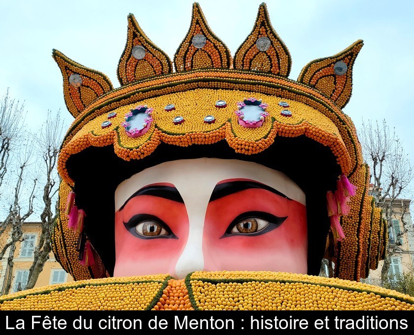 Histoire de la fête du citron Histoire de la fête du citron