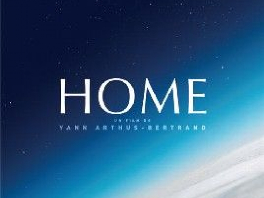 documentaire home yann arthus bertrand