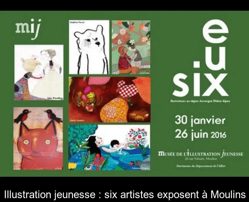 Illustration jeunesse : six artistes exposent à Moulins