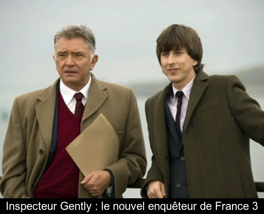 Inspecteur Gently : le nouvel enquêteur de France 3
