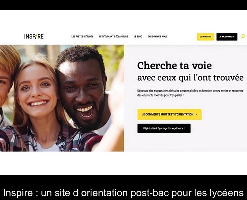 Inspire : un site d'orientation post-bac pour les lycéens