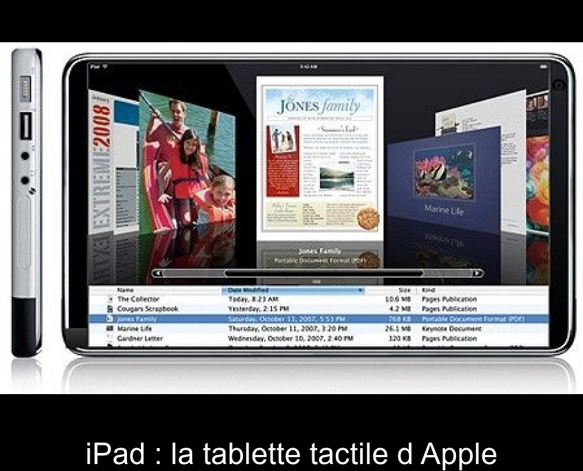 iPad : la tablette tactile d'Apple iPad : la tablette tactile d'Apple