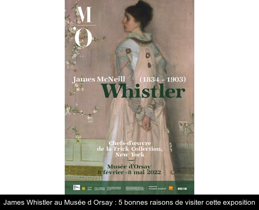 James Whistler au Musée d'Orsay : 5 bonnes raisons de visiter cette exposition