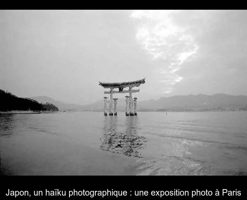 Japon, un haïku photographique : une exposition photo à Paris