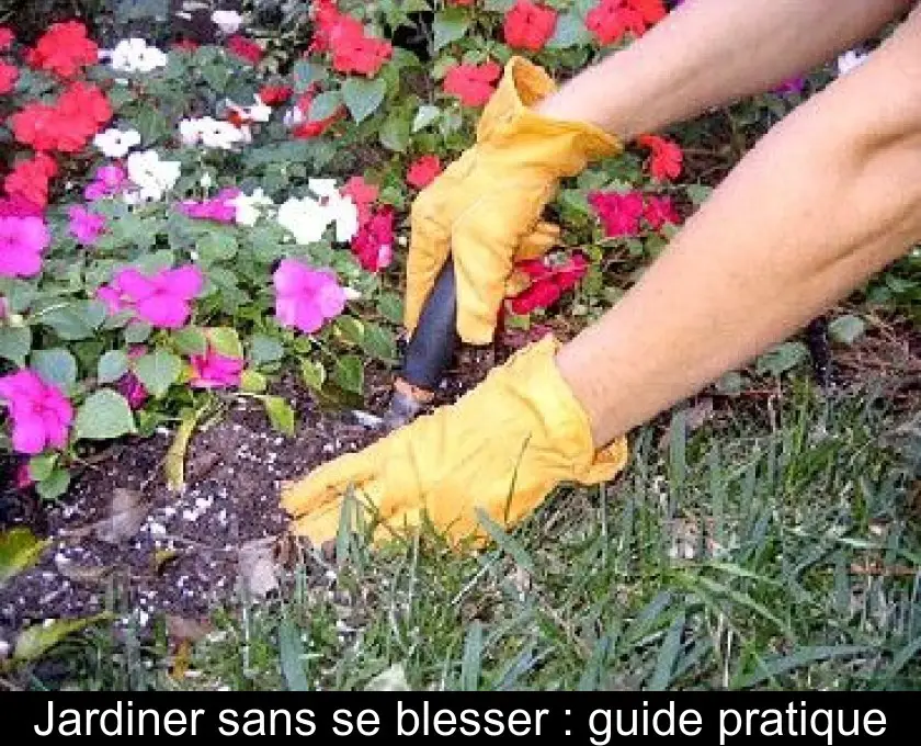 Jardiner sans se blesser : guide pratique