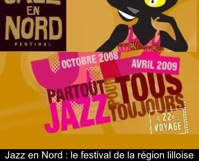 Jazz en Nord : le festival de la région lilloise Jazz en Nord : le festival de la région lilloise