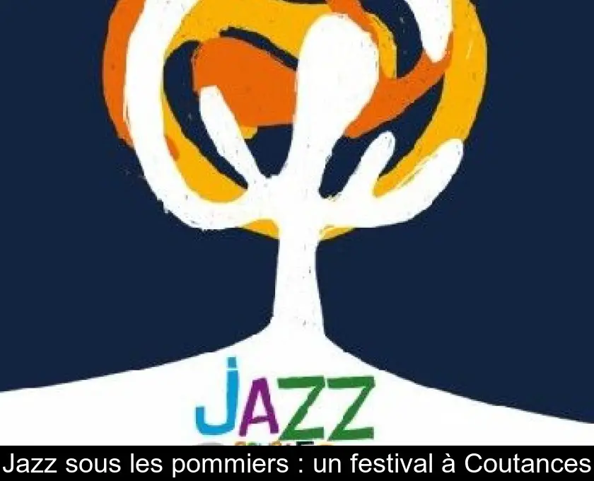 Jazz sous les pommiers : un festival à Coutances