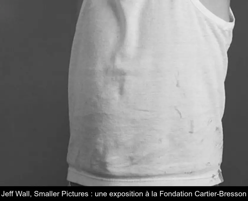 Jeff Wall, Smaller Pictures : une exposition à la Fondation Cartier-Bresson