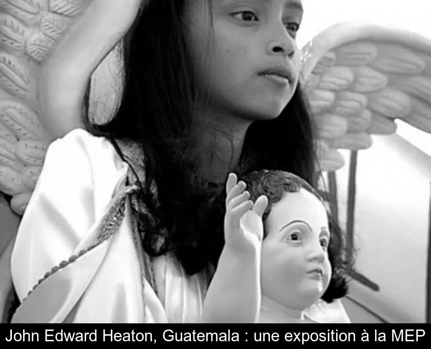 John Edward Heaton, Guatemala : une exposition à la MEP