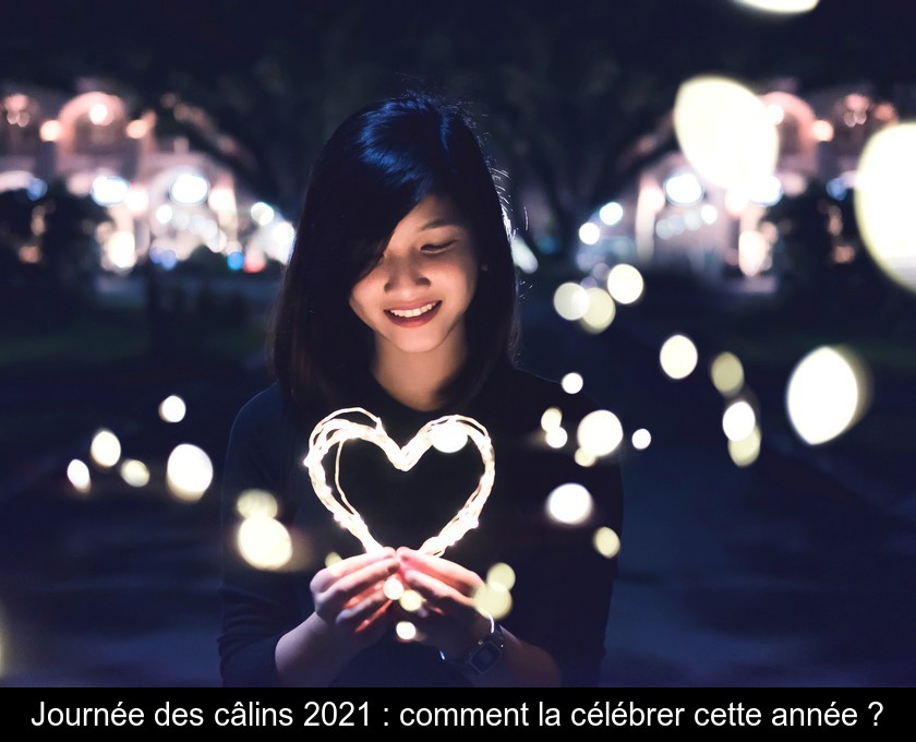 Journée des câlins 2021 : comment la célébrer cette année ?