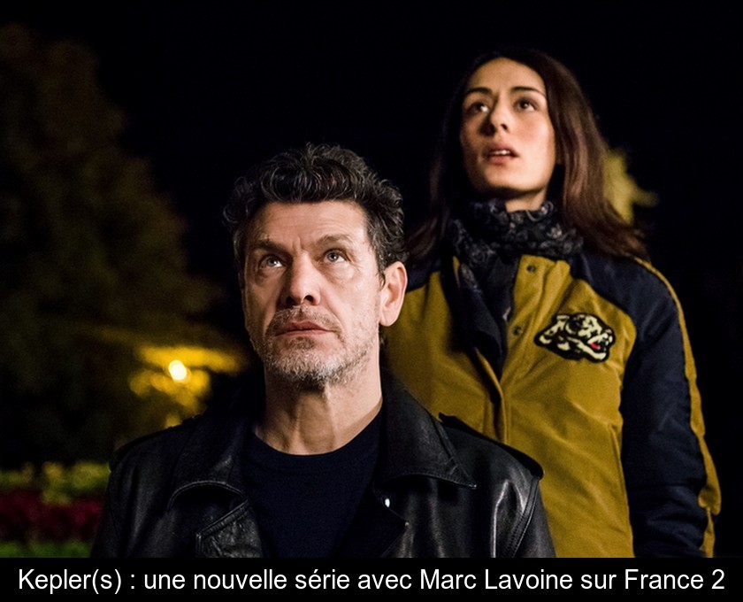 Kepler(s) : une nouvelle série avec Marc Lavoine sur France 2