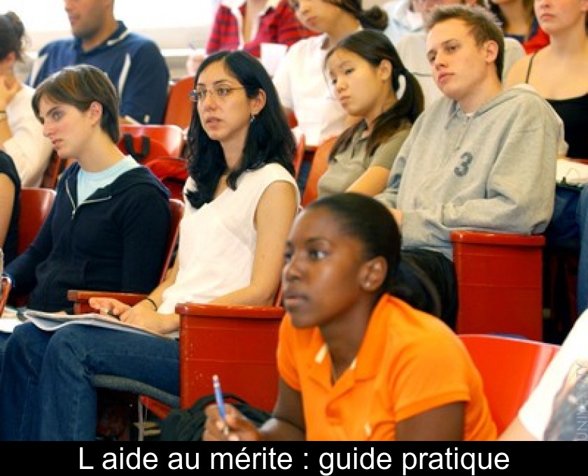 L'aide au mérite : guide pratique L'aide au mérite : guide pratique