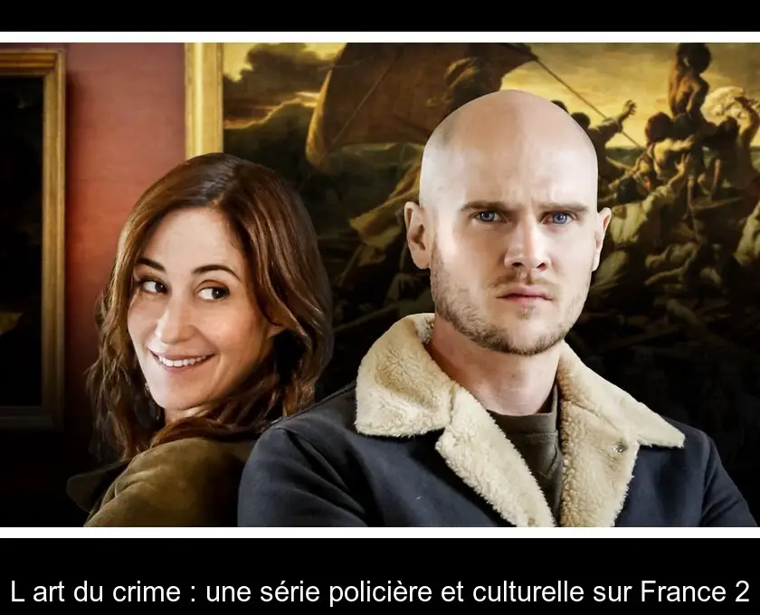 L'art du crime : une série policière et culturelle sur France 2