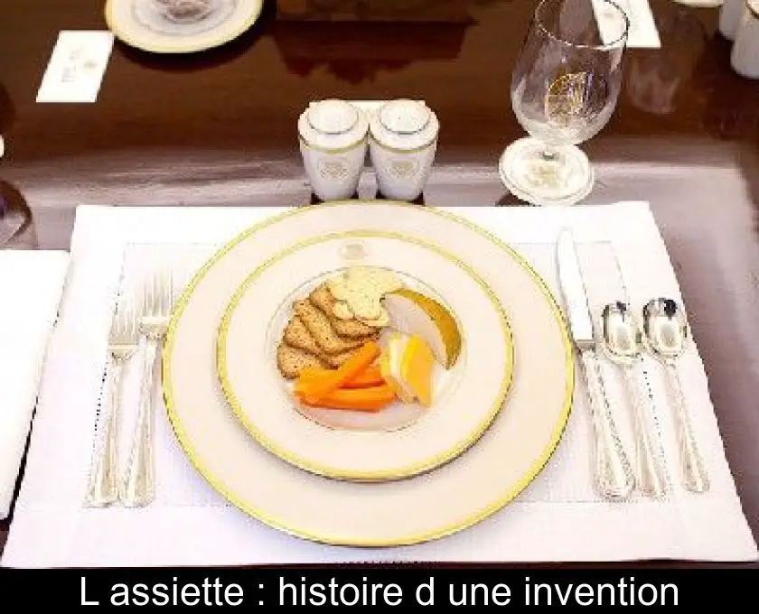 L'assiette : histoire d'une invention
