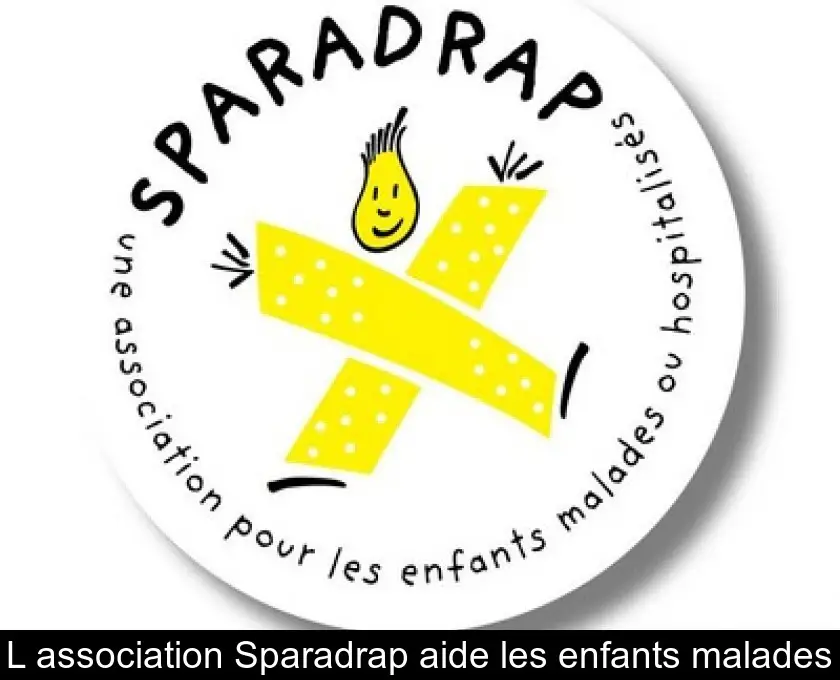 L'association Sparadrap aide les enfants malades