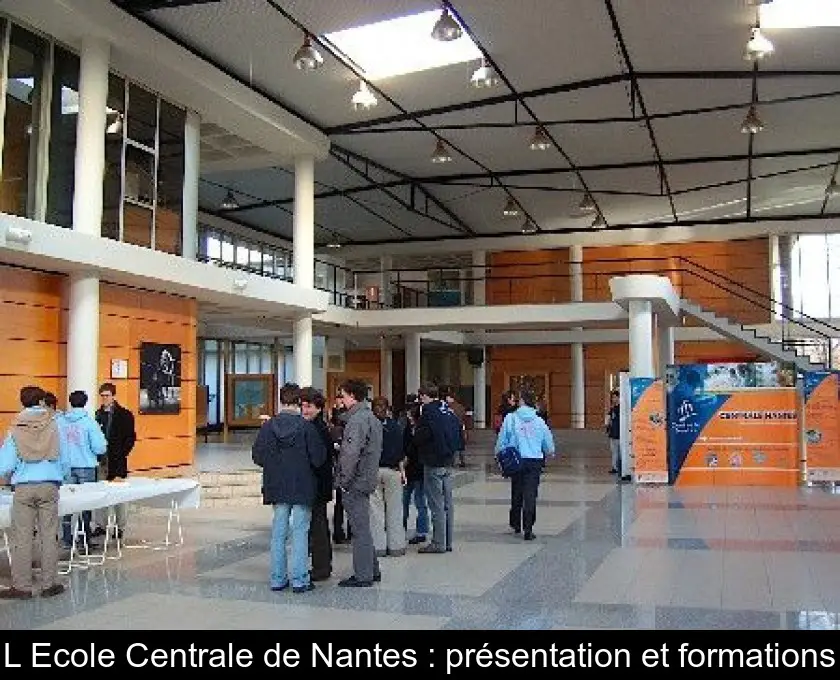 L'Ecole Centrale de Nantes : présentation et formations