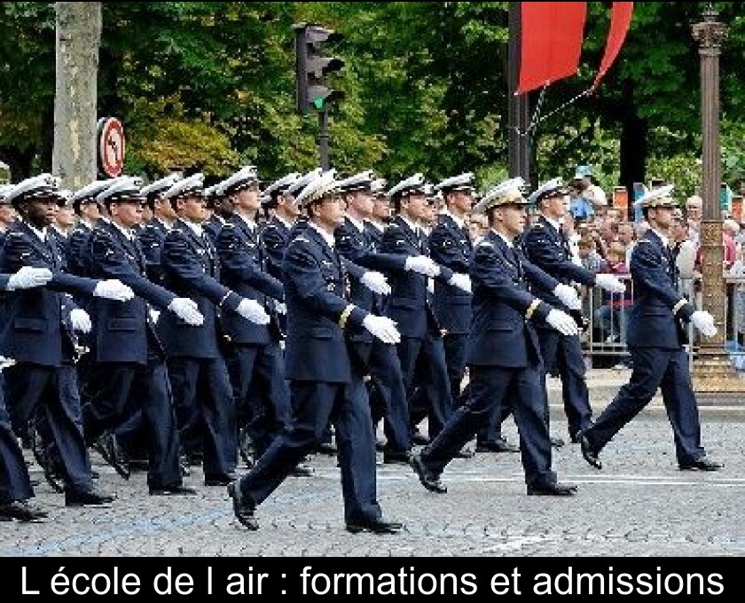 L'école de l'air : formations et admissions L'école de l'air : formations et admissions