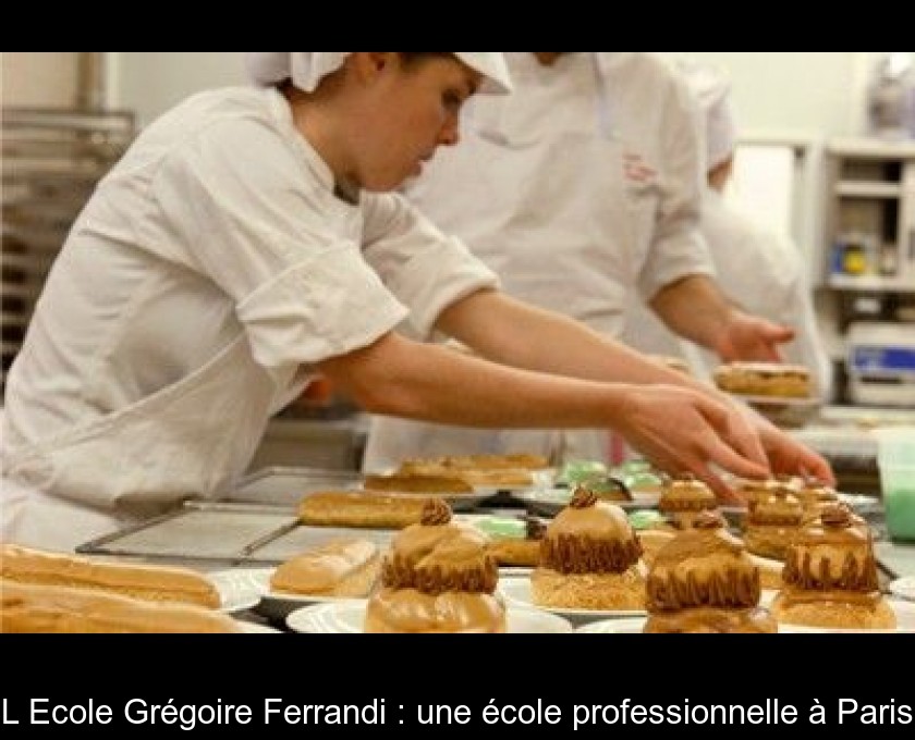 Formation pâtisserie en apprentissage et temps plein - Ferrandi…