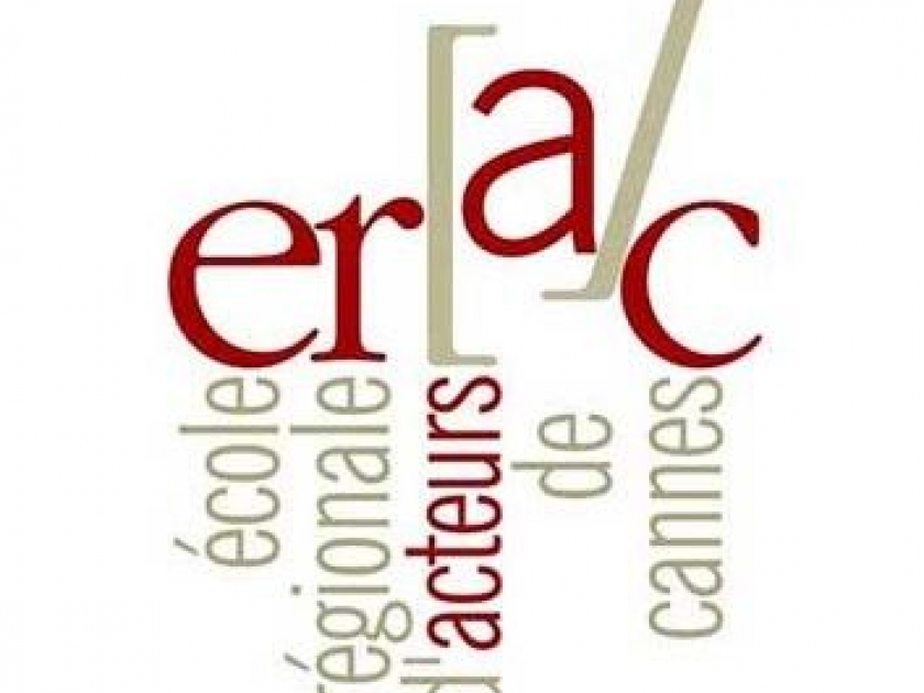 L'ERAC : l'école régionale d'acteurs de Cannes L'ERAC : l'école régionale d'acteurs de Cannes