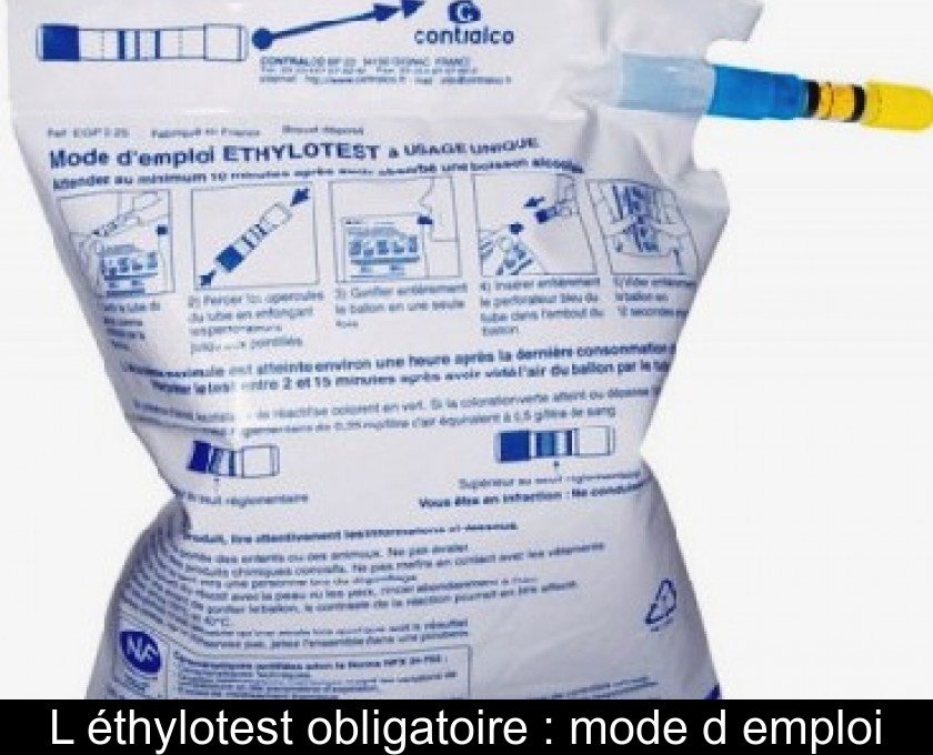 L'éthylotest obligatoire : mode d'emploi L'éthylotest obligatoire : mode d'emploi