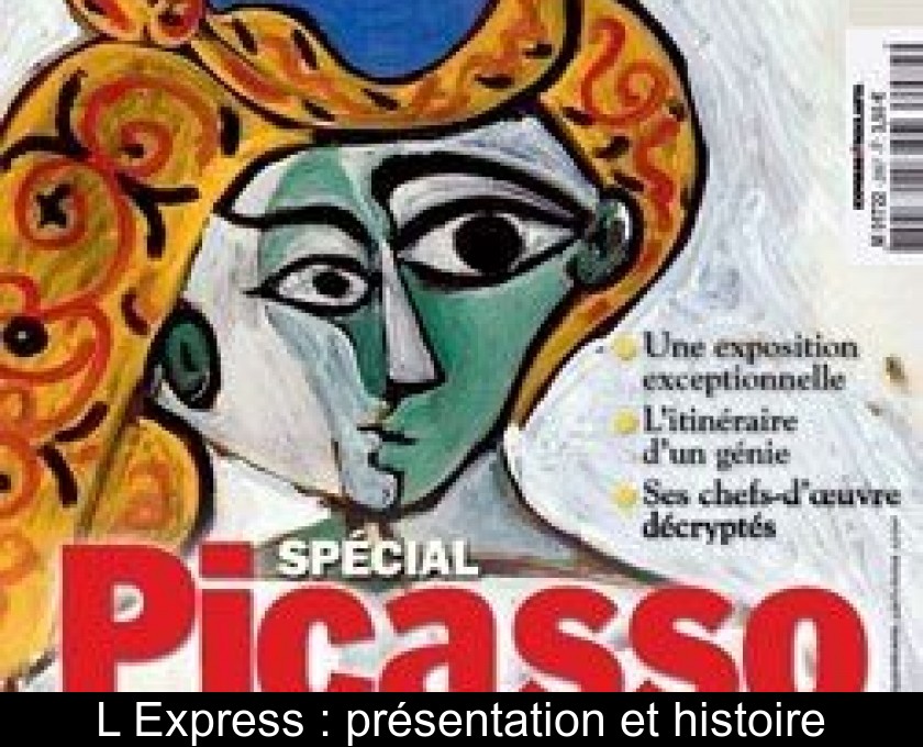 L'Express : présentation et histoire L'Express : présentation et histoire