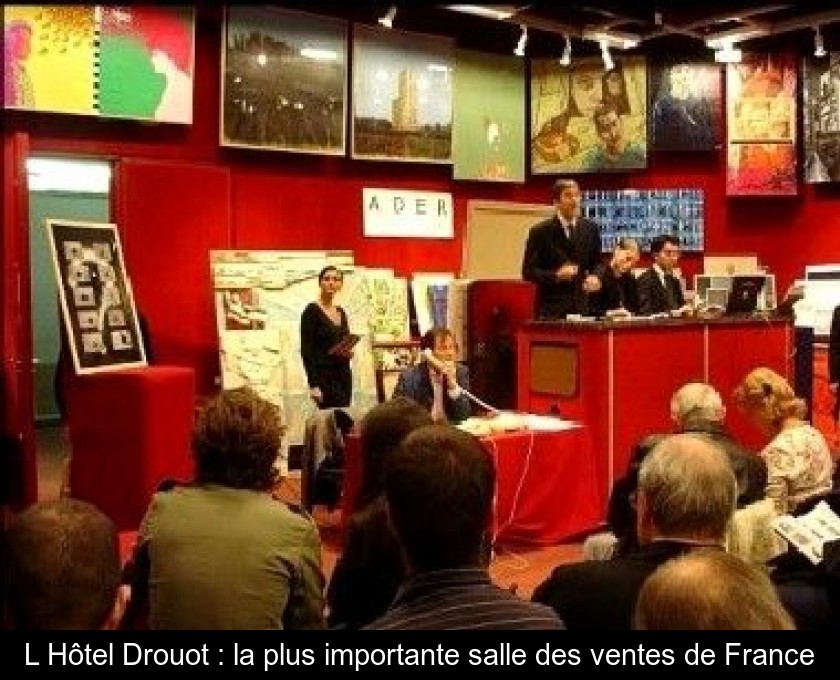 L'Hôtel Drouot : la plus importante salle des ventes de France L'Hôtel Drouot : la plus importante salle des ventes de France