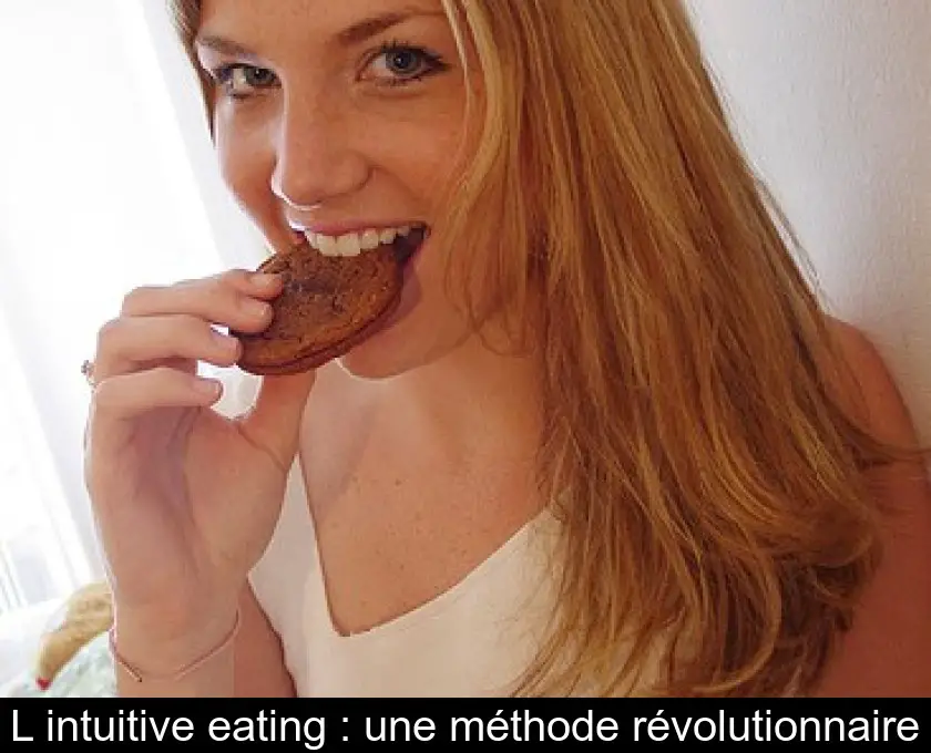 L'intuitive eating : une méthode révolutionnaire