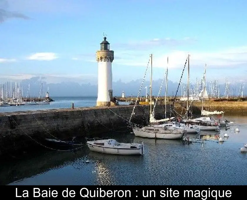 La Baie de Quiberon : un site magique