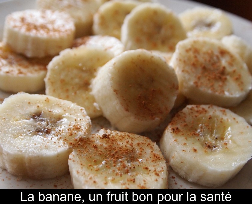 La banane, un fruit bon pour la santé La banane, un fruit bon pour la santé