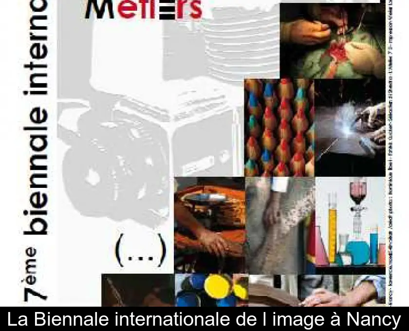 La Biennale internationale de l'image à Nancy