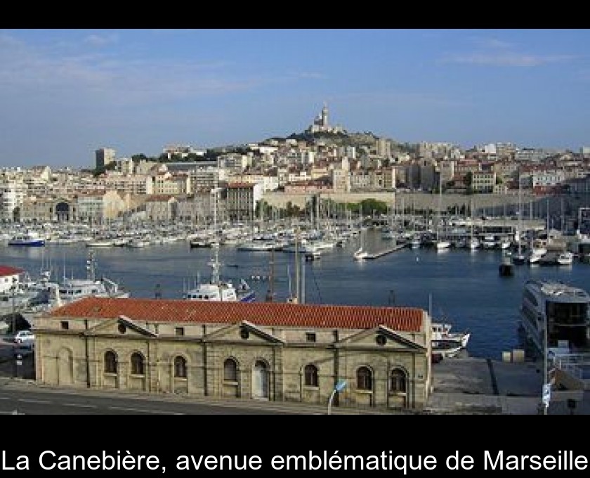 La Canebière, avenue emblématique de Marseille La Canebière, avenue emblématique de Marseille