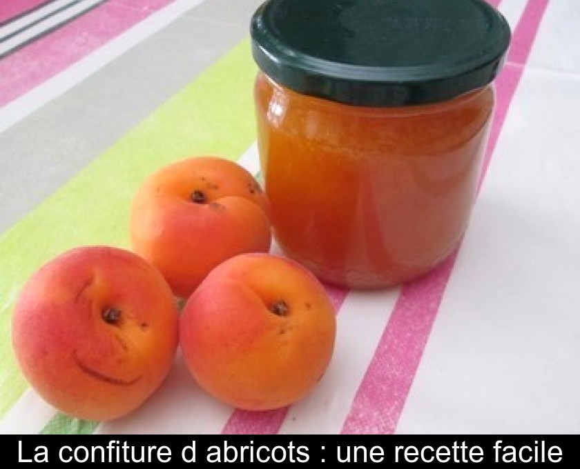 Recette Confiture d'abricots