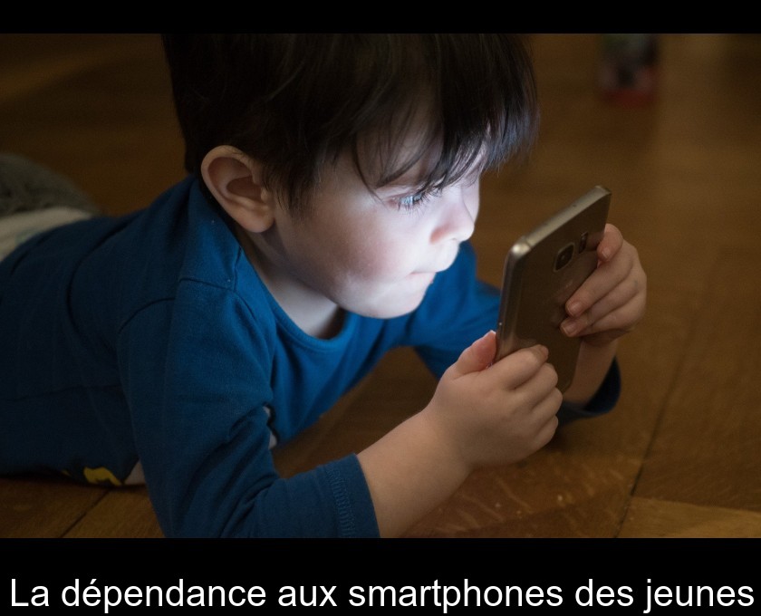 La dépendance aux smartphones des jeunes La dépendance aux smartphones des jeunes