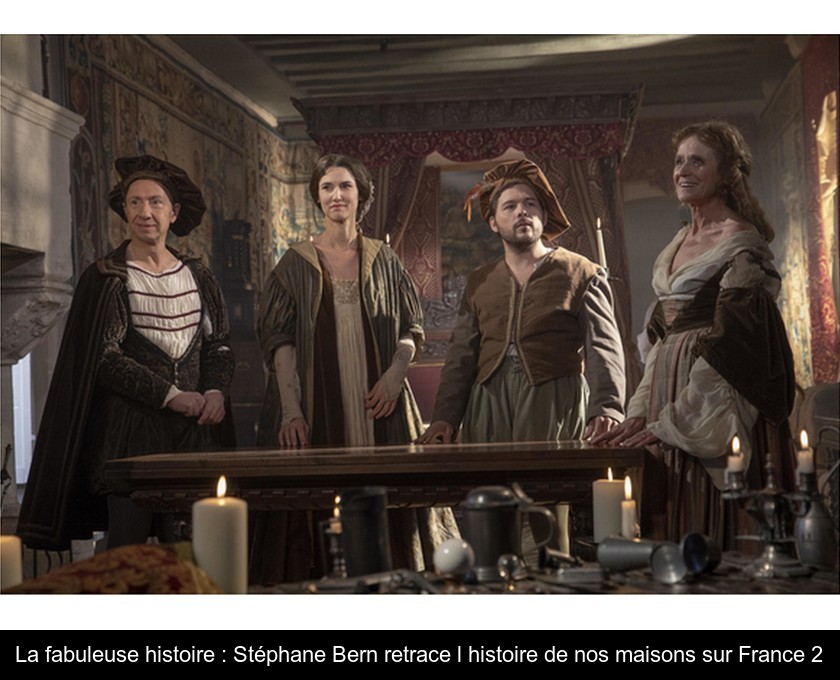 La fabuleuse histoire : Stéphane Bern retrace l'histoire de nos maisons sur France 2 La fabuleuse histoire : Stéphane Bern retrace l'histoire de nos maisons sur France 2
