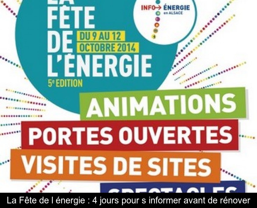 La Fête de l'énergie : 4 jours pour s'informer avant de rénover La Fête de l'énergie : 4 jours pour s'informer avant de rénover