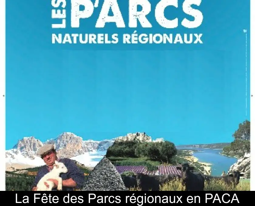 La Fête des Parcs régionaux en PACA