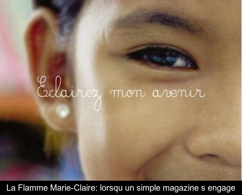 La Flamme Marie-Claire: lorsqu'un simple magazine s'engage La Flamme Marie-Claire: lorsqu'un simple magazine s'engage