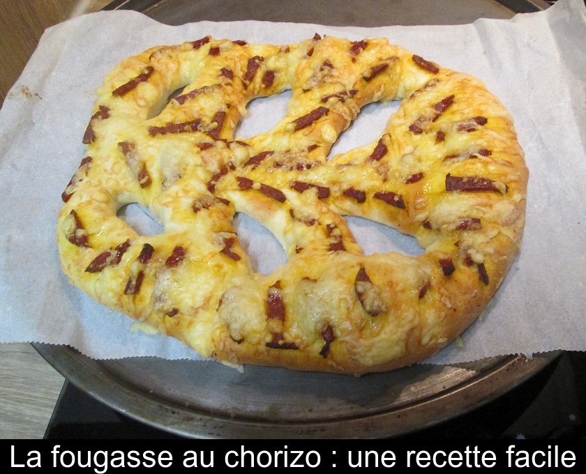 La fougasse au chorizo : une recette facile La fougasse au chorizo : une recette facile