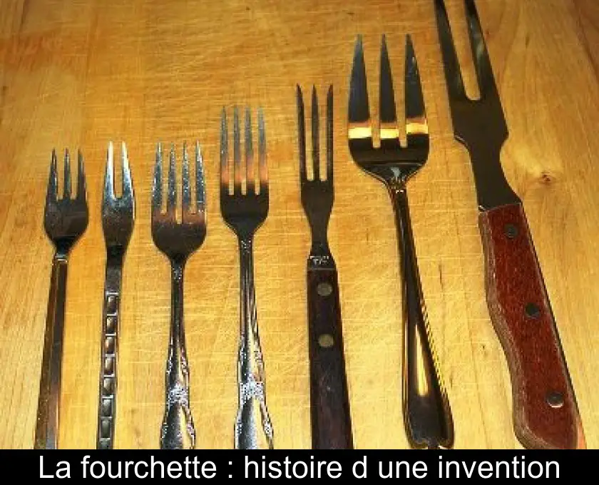 La fourchette : histoire d'une invention