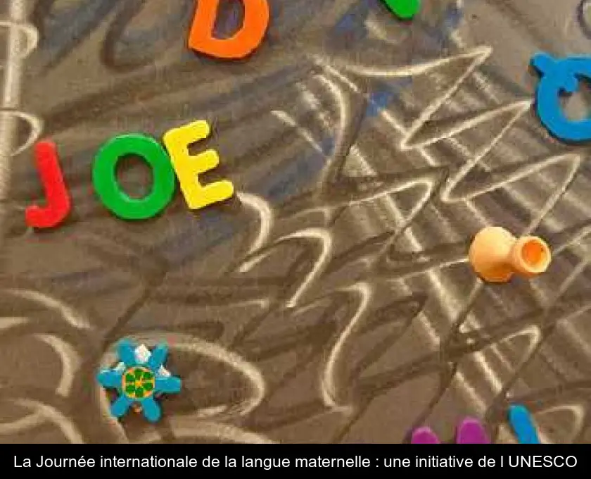 La Journée internationale de la langue maternelle : une initiative de l'UNESCO