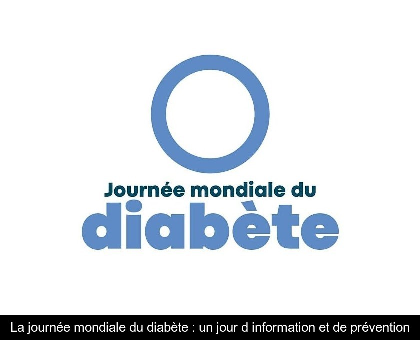 La journée mondiale du diabète : priorité à la prévention La journée mondiale du diabète : priorité à la prévention