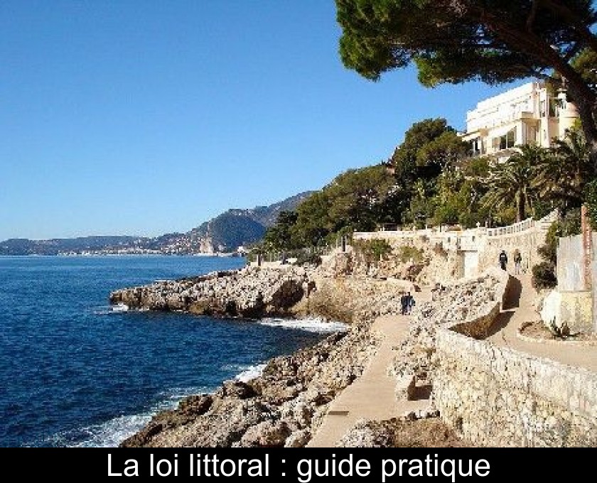 La loi littoral : guide pratique La loi littoral : guide pratique