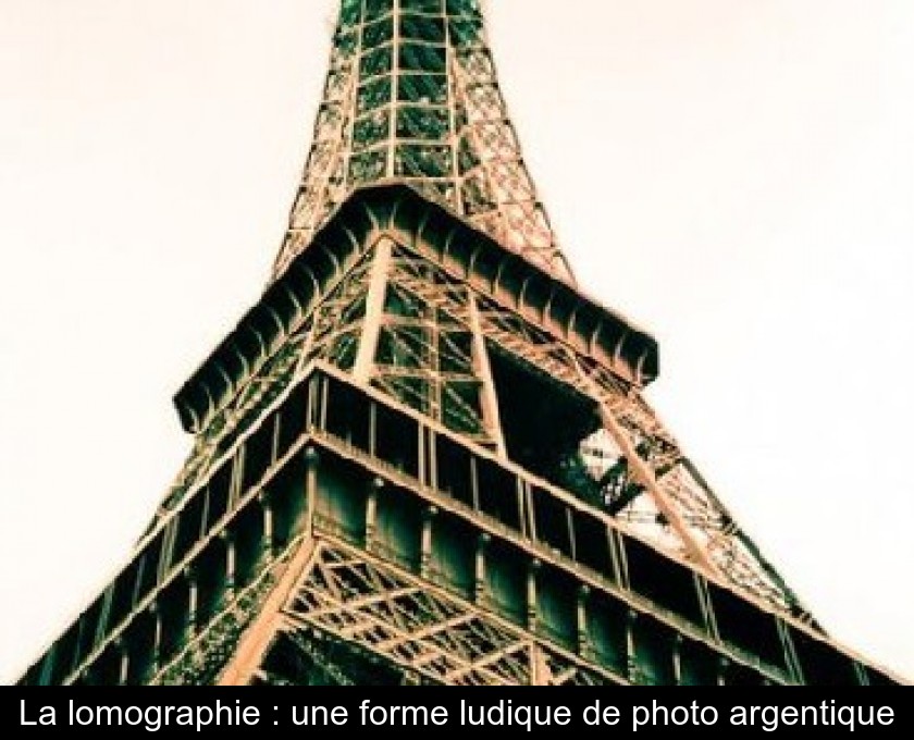 La lomographie : une forme ludique de photo argentique La lomographie : une forme ludique de photo argentique