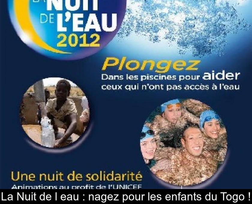 La Nuit de l'eau : nagez pour les enfants du Togo !