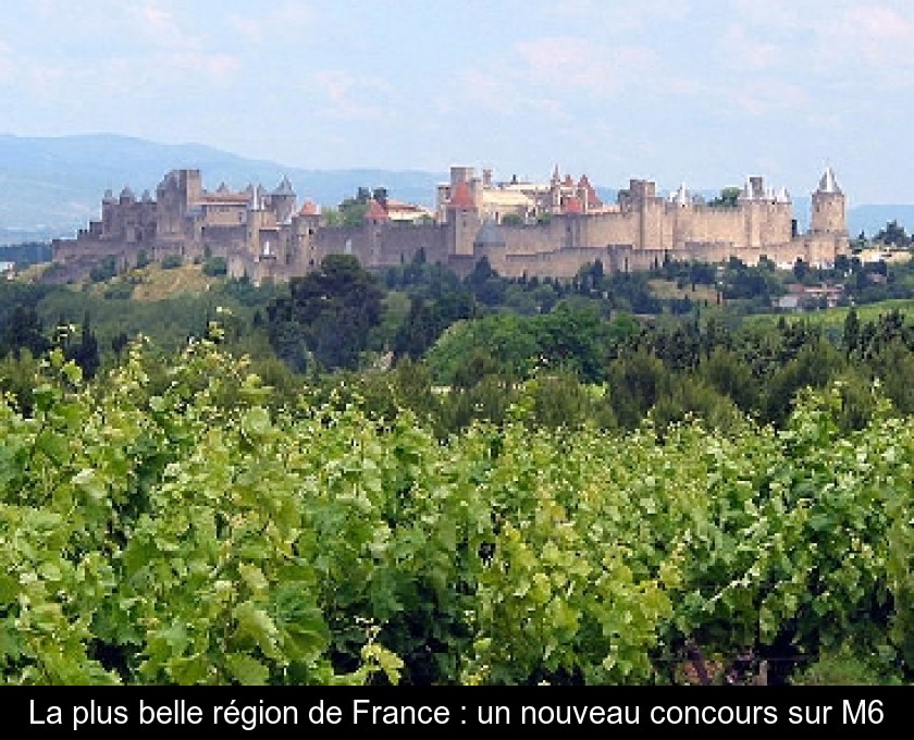La plus belle région de France : un nouveau concours sur M6 La plus belle région de France : un nouveau concours sur M6